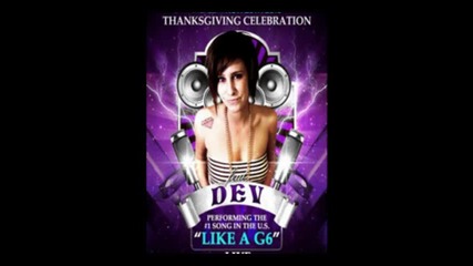 Far East Movement ft. The Cataracs & Dev --- Like a G6