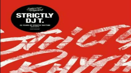 Strictly Dj T 25 Years Of Strictly Rhythm cd2