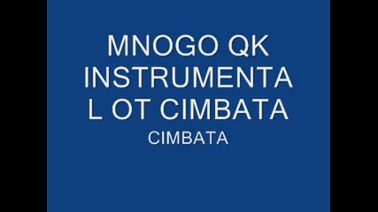 Mnogo Qk Instrumental Ot Cimbata