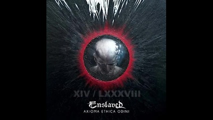 Enslaved - Raidho ( Axioma Ethica Odini 2010) 