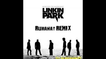 Linkin Park - Runaway Remix
