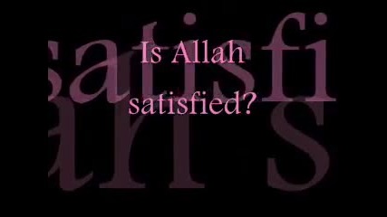 Maher Zain Is Allah Satisfied .awaken with lyrics 
