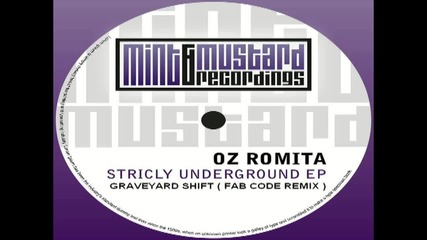 Oz Romita - Graveyard Shift ( Fab Code Remix ) [high quality]