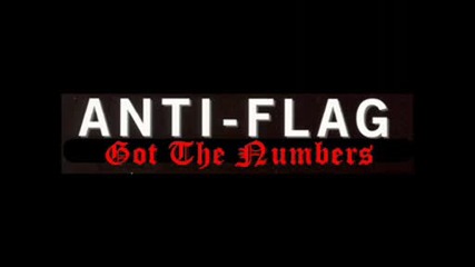 Anti Flag - Got The Numbers