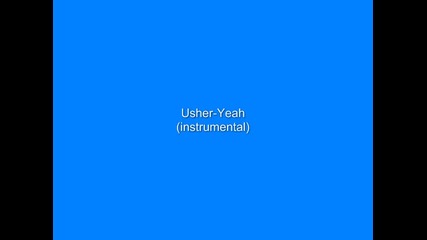 Usher-yeah (instrumental)