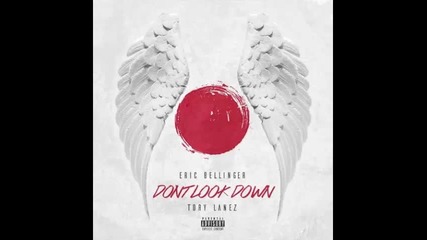 *2016* Eric Bellinger ft. Tory Lanez - Don't Look Down