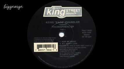 Kerri Chandler - All About Love [high quality]