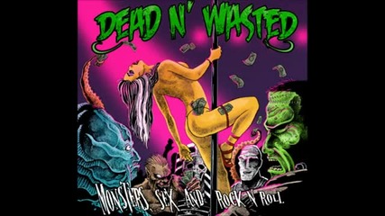 (2012) Dead N' Wasted - Dressed as dolls