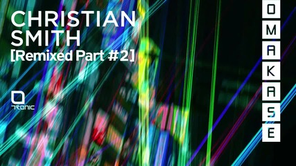 Christian Smith - Within Myself (julian Jeweil Remix) [tronic]