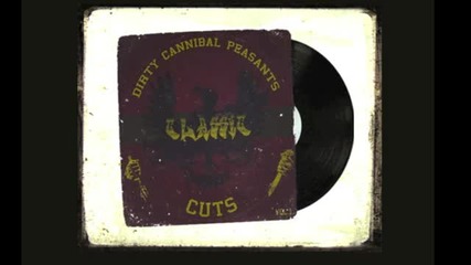 Dirty Cannibal Peasants Classic Cuts - Chains Hookz