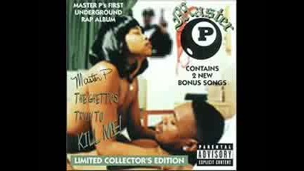 Master - P - Gangstaz Need Love Too