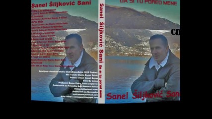 Sanel Siljkovic Sani i Juzni Vetar - Pile moje (hq) (bg sub)