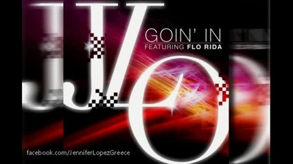 Дженифър Лопес - Goin 'in фута Фо райда