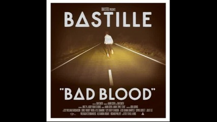 Bastille - Bad Blood *extended Cut* (full Album)
