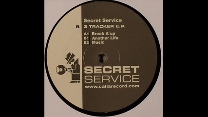 Secret Service - break it up 