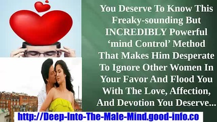 How To Be Irresistible To A Man, Make Him Love You Again, How To Make Him Love You More And Forever