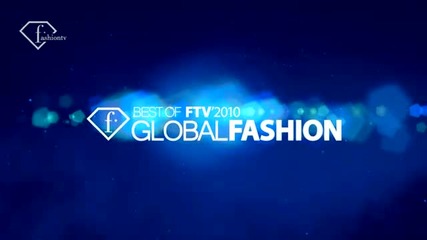fashiontv Ftv.com - Best Of 2010 Global Fashion Opener 10sec 