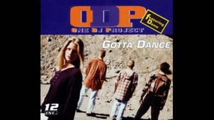 One Dj Project - Gotta Dance (1994)