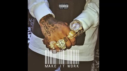 Tyga - Make It Work