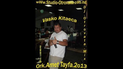 10.ork.amet - Tayfa But Katili Vasko Kitaeca.(dj.otrovata.mix).2013