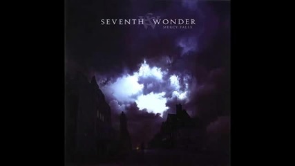 Seventh Wonder ~ There and Back