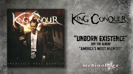 King Conquer - Unborn Existence
