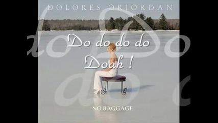 Dolores O'riordan - Throw Your Arms Around Me