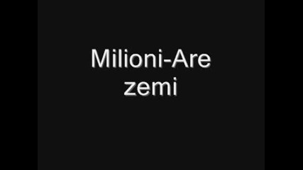 Milioni - Are Zemi