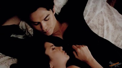 Деймън и Елена - Тя е всичко, което виждам и от се нуждая - The Vampire Diaries