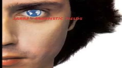 Jean Michel Jarre - Magnetic Field