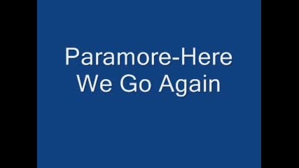 Paramore - Here We Go Again
