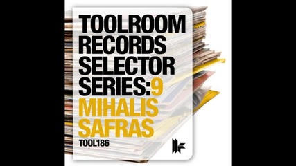 Toolroom Records Selector Series 9 by Mihalis Safras