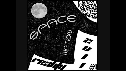 Reality - Space Nation (original Mix) 