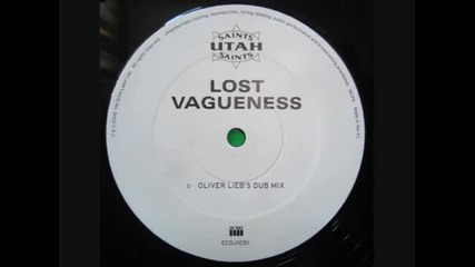 Utah Saints - Lost Vagueness ( Oliver Lieb Dub Mix ) 