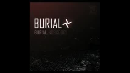 Burial - Spaceape 