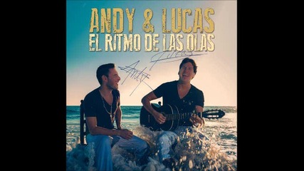 Andy & Lucas - Algo diferente