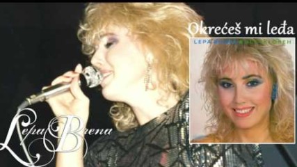 Lepa Brena - Okreces mi ledja - (Official Audio 1986)