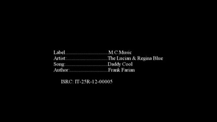 Daddy Cool - The Lucian Regina Blue