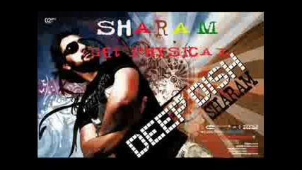 Sharam (deep Dish) - Get Physical