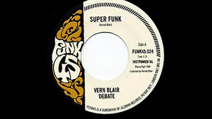 Vern Blair Debate - Super Funk