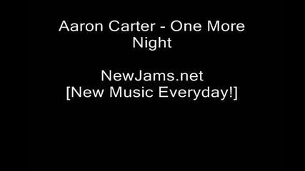 Aaron Carter - One More Night