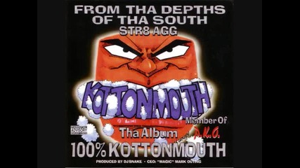 Kottonmouth - One Time
