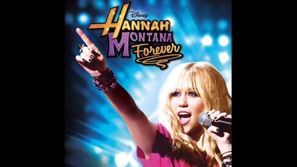 Hannah Montana - Que Sera 