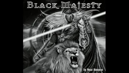 Black Majesty - Further than Insane 