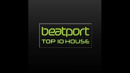 Beatport Top 10 House 9 