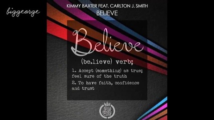Kimmy Baxter ft. Carlton J Smith - Believe ( Original Mix ) Teaser