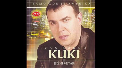 Ivan Kukolj Kuki i Juzni Vetar - Da milujem kose tvoje (hq) (bg sub)