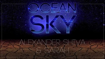 (2013) Alexander Shiva - Ocean sky