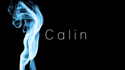 Calin - Break My Fall (hd)