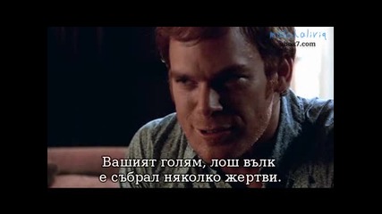Dexter Сезон 1 Епизод 8 ( Част 2 ) ( + Превод )
